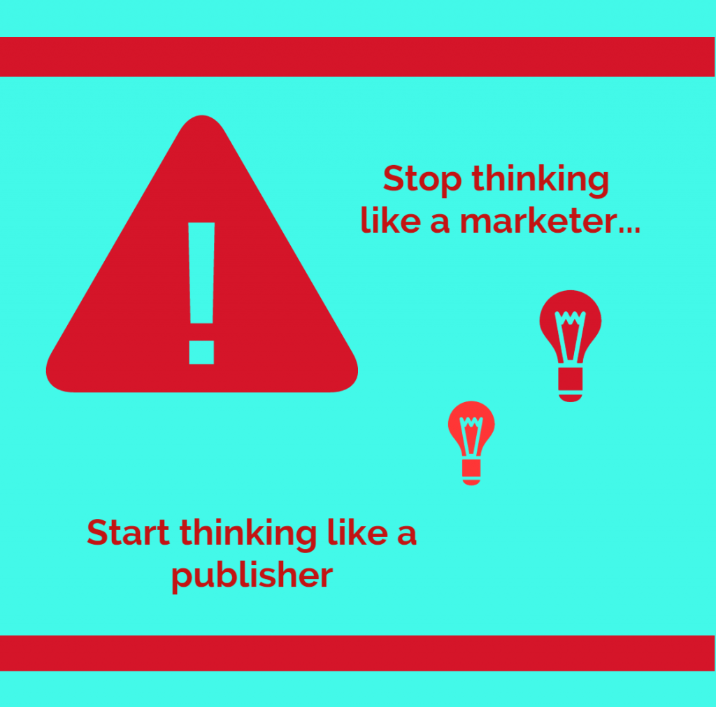 Stop thinking like a marketer2